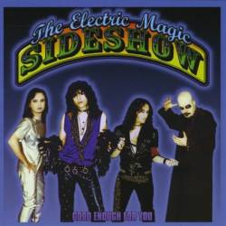 The Electric Magic Sideshow : Good Enough For You